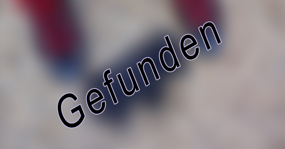 gefunden verloren hinweise